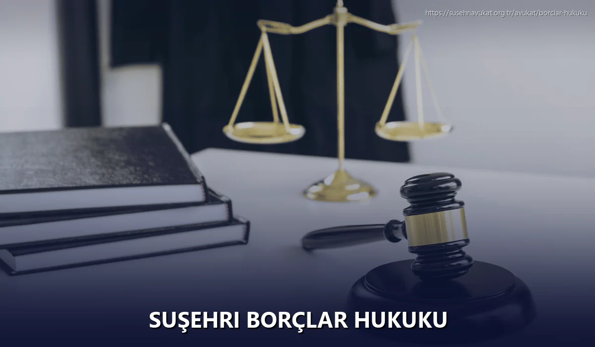 Suşehri Borçlar Hukuku
